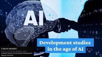 Development studies in the age of AI